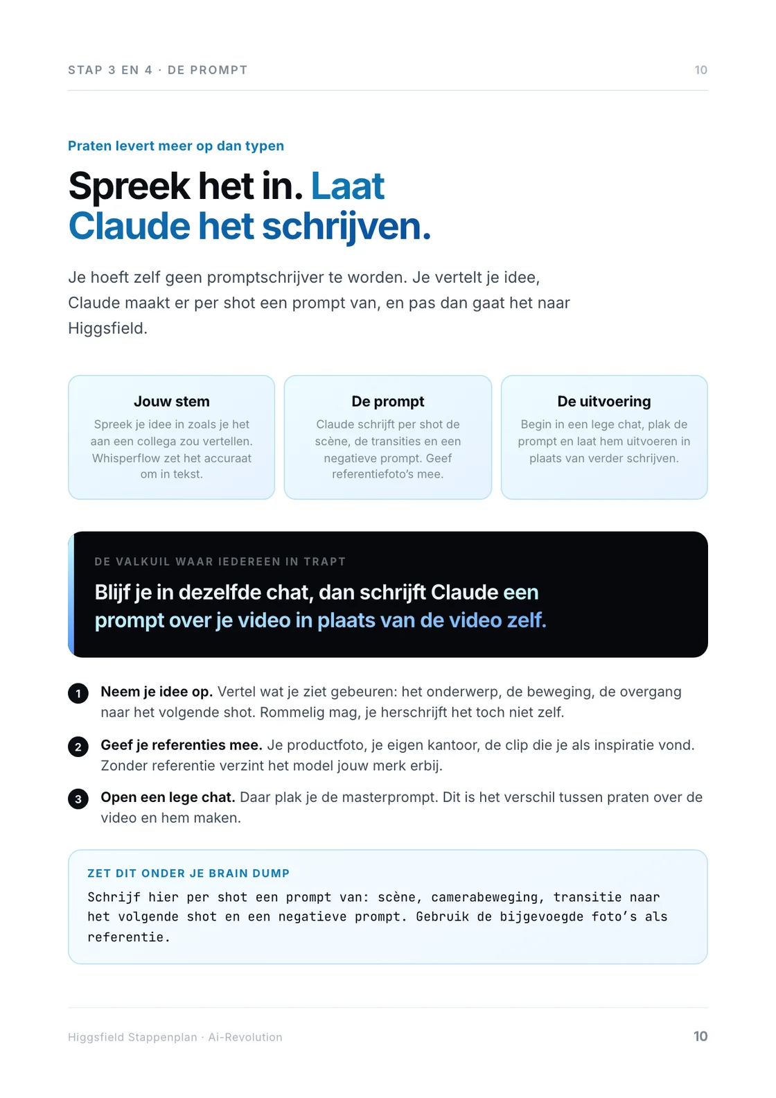 Van gesproken idee naar masterprompt, met de valkuil van dezelfde chat.