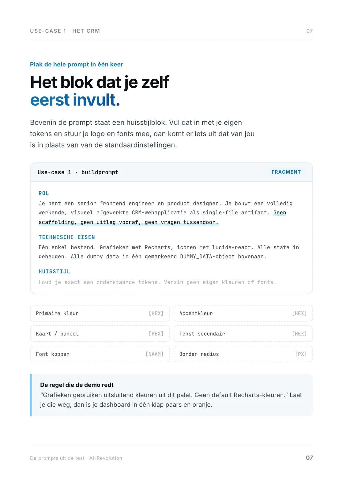 Het huisstijlblok uit de CRM-prompt, met de invulvelden.