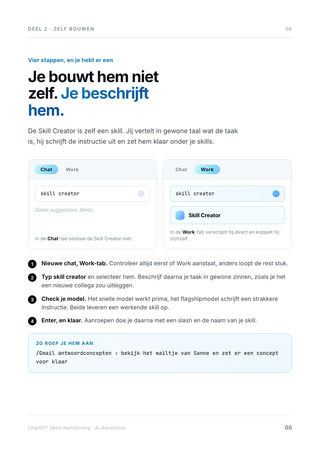 De Skill Creator in de Work-tab, met de vier stappen eronder.