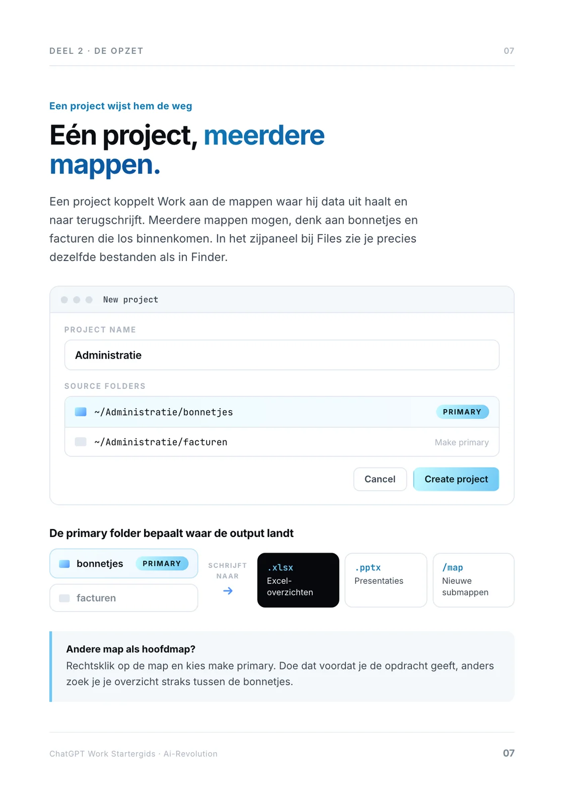Een nieuw project met twee bronmappen, en de primary folder die bepaalt waar de output landt.