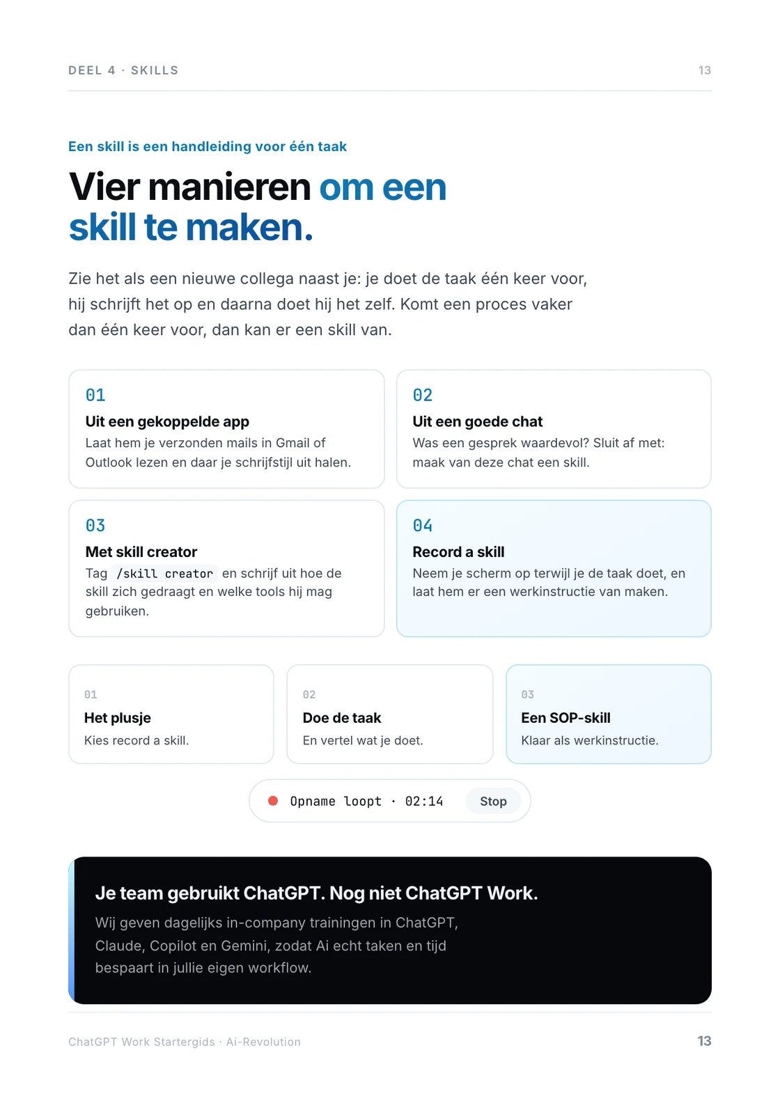 Pagina 13 van de startergids: vier manieren om een skill te maken.
